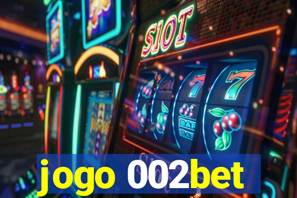 jogo 002bet
